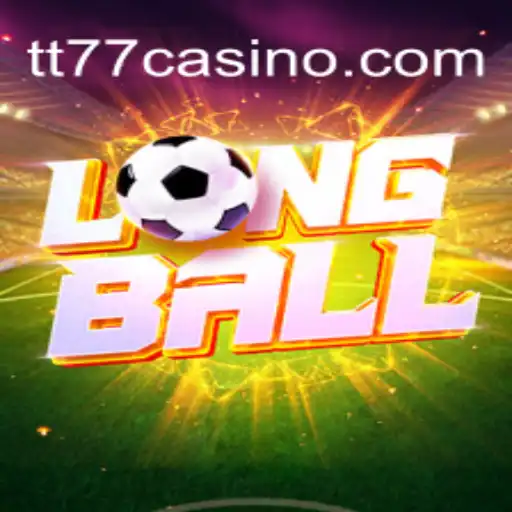 Descubra LongBall: O Jogo Revolucionário da TT77.GAMES
